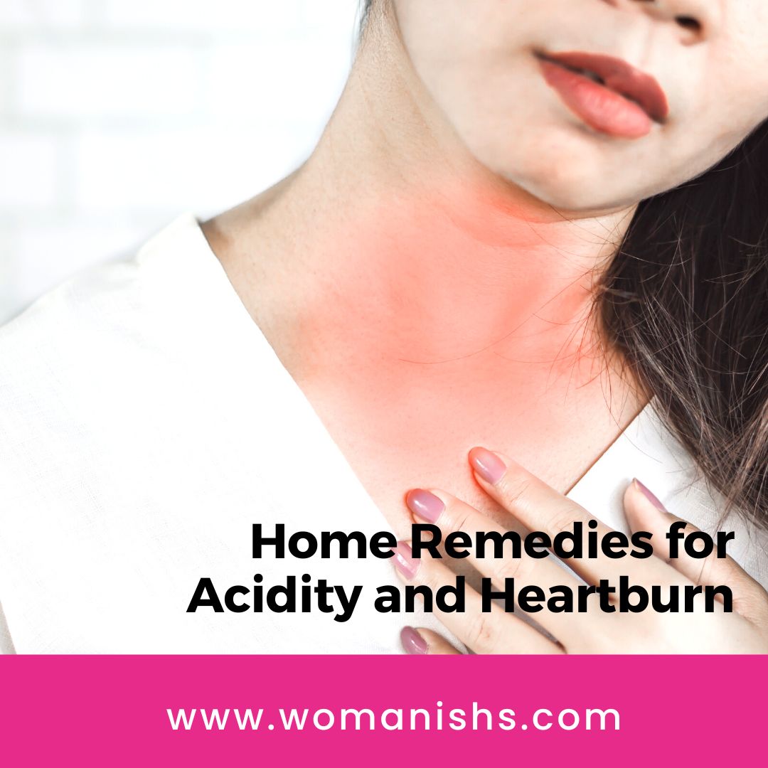 Home Remedies for Acidity and Heartburn