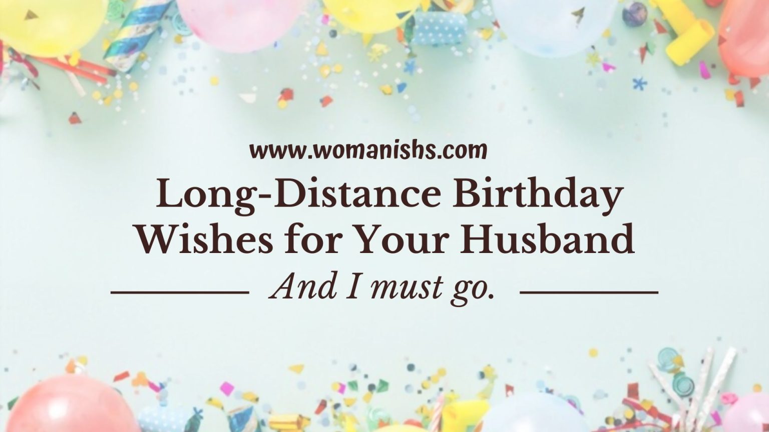 Long Distance Birthday Wishes for Husband | Womanishs.com