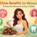 clove water benefits for female