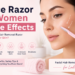 face razor for women side effects